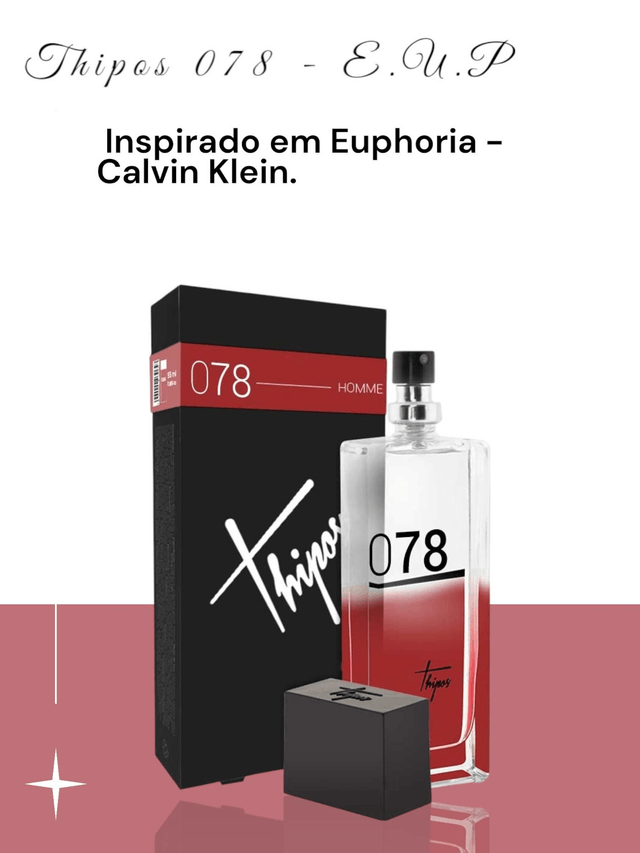 THIPOS 078 - E.U.P. man Perfume inspirado em Euphoria