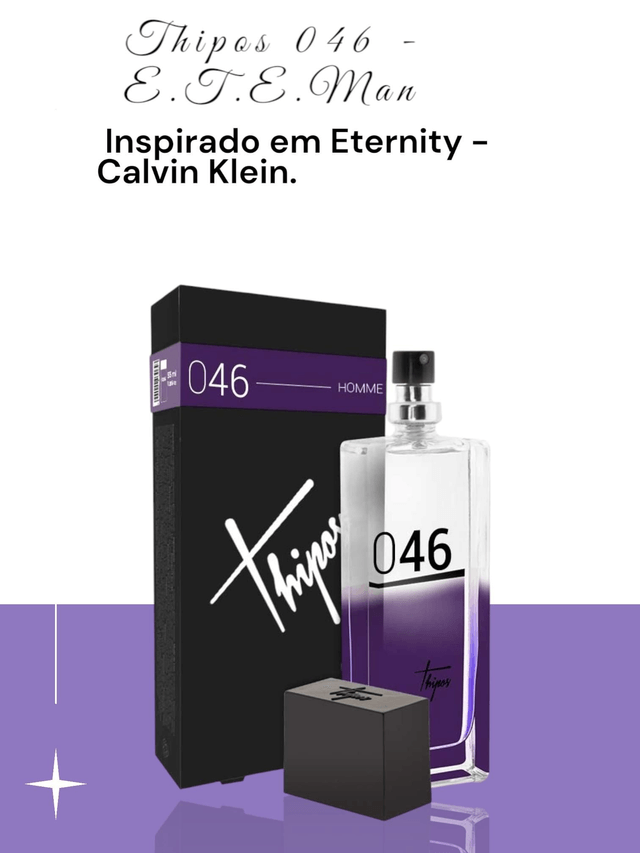 THIPOS 046 - E.T.E. man Perfume inspirado em Eternity